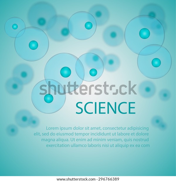 Scientific background with\
cells. Dna research, biology, science, medicine and life. vector\
illustration