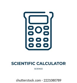Scientific calculator icon. Linear vector illustration from science collection. Outline scientific calculator icon vector. Thin line symbol for use on web and mobile apps, logo, print media.