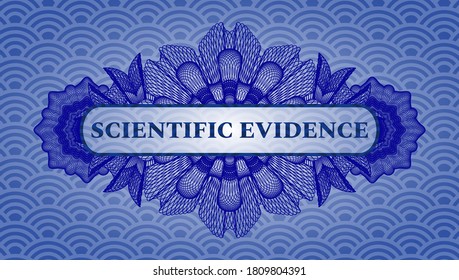 Scientific Evidence text inside Guilloche blue japanese style pattern realistic badge. Geometric classic background. Vector illustration. 