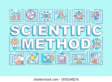 Scientific method word concepts banner. Discovering new wisdom. Getting new knowledge. Infographics with linear icons on cyan background. Isolated typography. Vector outline RGB color illustration