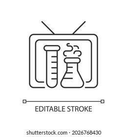 Scientific show linear icon. Educational TV series for learning science. Watch chemistry program. Thin line customizable illustration. Contour symbol. Vector isolated outline drawing. Editable stroke