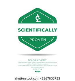 Scientifically proven label, vector illustration.