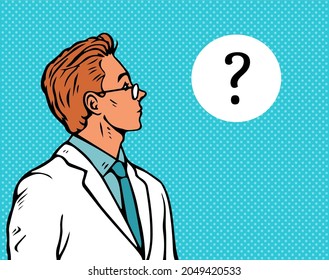 A scientist or a physician pondered the question. A young man with glasses and a white uniform. Search for an answer. Vector cartoon pop art illustration