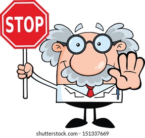 Scientist Or Professor Holding A Stop Sign