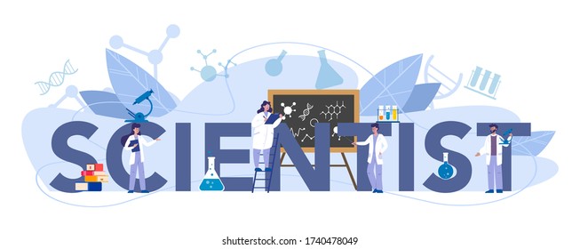 Scientist typographic header concept. Idea of education and innovation. Biology, chemistry, medicine and other subjects systematic study. Isolated flat illustration
