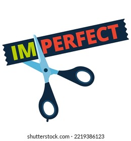 Scissors cutting word IMPERFECT on the sticker letters off to get PERFECT. Flat vector illustration