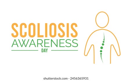 Scoliosis Awareness Day every year in June. Template for background, banner, card, poster with text inscription.