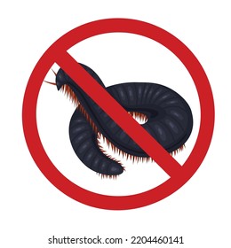 Scolopendra In Sign Of Prohibition. Vector Forbidden Sign With A Spooky Insect. Centipede Bite Danger. Do Not Touch Rare Animals. Do Not Bring Dangerous Insects