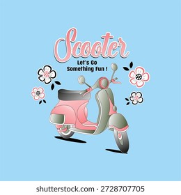 Scooter, Vamos a ir algo divertido, Flor - Diseño de Ilustración vectorial de camiseta de niña