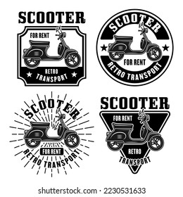 Scooter for rent set of vector emblems, logos, badges or labels in vintage monochrome style isolated on white background