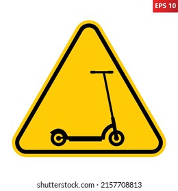 Scooter warning sign. Vector illustration of yellow triangle sign with kick scooter icon inside. Push scooters likely to be on road. Caution symbol isolated on white background.