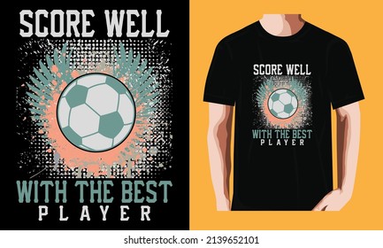 Score well with the best handwriting | Soccer T-shirt Design