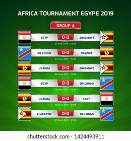 Scoreboard broadcast template for sport soccer africa tournament 2019 Group A and football championship in egypt vector illustration