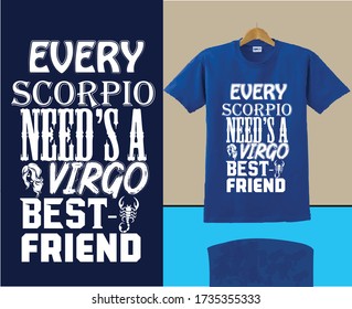 Scorpio t shirt.Every Scorpio need's a Virgo best friend.Scorpio T-shirt design with illustration of hand drawn scorpion. Vintage poster composition. Quo