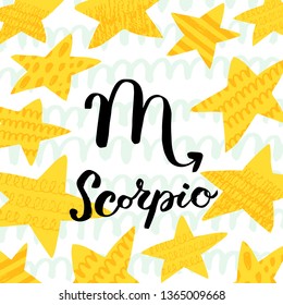 Scorpio zodiac sign with brush lettering and cute star background. Handwritten typography. Horoscope sign. Ready-to-print design template. Clothes badge,icon,logo,banner,tag. Vector illustration.