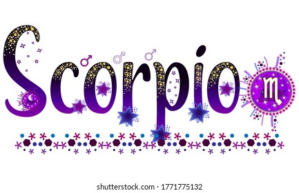 Scorpio. Zodiac sign. Moon sign. Astrology sign label. Horoscope vector. Vedic sign title. Astrology sticker. Astronomy badge. Stock illustration. Lettering text. Stars and patterns.