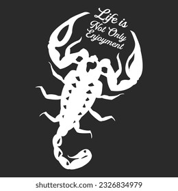 Scorpions vector t-shirt design, With Quotes with Life, is not only enjoyment. Unique and Trendy apparel design