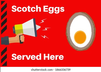 Scotch Eggs served here vector illustration on a red background with hand holding a megaphone