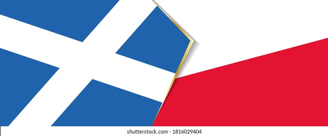 Scotland and Poland flags, two vector flags symbol of relationship or confrontation.
