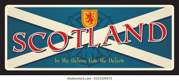 Scotland travel luggage tag and country tin sign plate, vector banner. Scotland travel plate with Scottish flag emblem for United Kingdom or Great Britain travel welcome banner or grunge tin sign