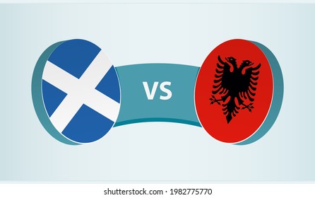 Scotland versus Albania, team sports competition concept. Round flag of countries.