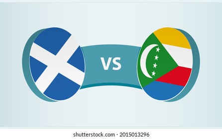 Scotland versus Comoros, team sports competition concept. Round flag of countries.