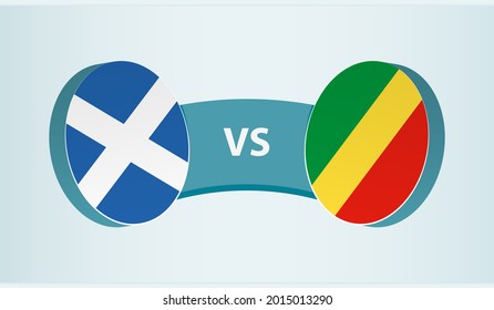 Scotland versus Congo, team sports competition concept. Round flag of countries.