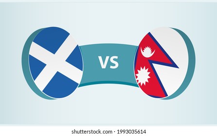 Scotland versus Nepal, team sports competition concept. Round flag of countries.