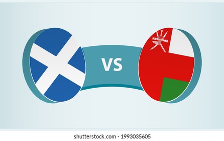 Scotland versus Oman, team sports competition concept. Round flag of countries.