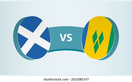 Scotland versus Saint Vincent and the Grenadines, team sports competition concept. Round flag of countries.