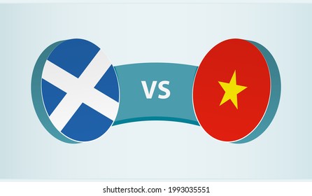 Scotland versus Vietnam, team sports competition concept. Round flag of countries.