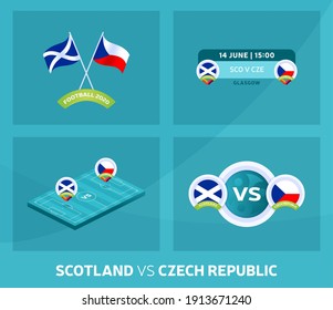 Scotland vs Czech Republic euro 2020 match set. Football 2020 championship match versus teams intro sport background, championship competition final poster, flat style vector illustration.