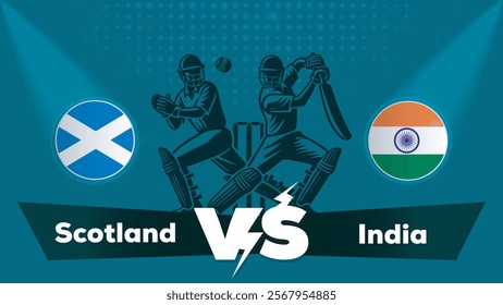 Scotland Vs India , India VS Scotland cricket match , Cricket match concept with creative illustration.eps