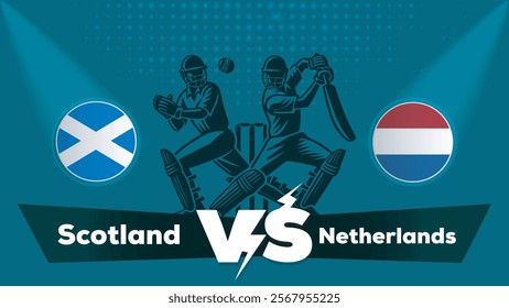 Scotland VS Netherlands , Netherlands Vs Scotland cricket match , Cricket match concept with creative illustration.eps