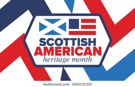 Scottish American Heritage Month. Scotland and United States flag. Scotland blue color. Happy holiday celebrate in April. Culture month. Patriotic design. Poster, card, banner, template. Vector art