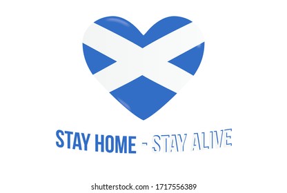 Scottish heart and inscription stay home - stay alive, vector image