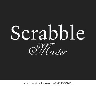 Scrabble master awesome tee design