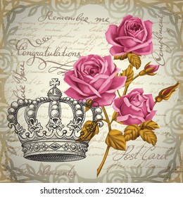 Scrapbook-style retro background or greeting card with stained paper, label and flowers. Beautiful vintage greeting card design. Antique postcards with crown.