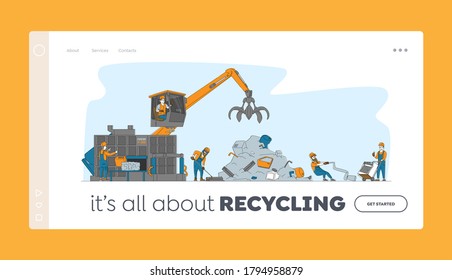 Scrapmetal Recycle Industry Landing Page Template. Characters Bring and Recycling Old Metal Things and Broken Technique on Junkyard. Crane Arm Loading Metal Scrap. Linear People Vector Illustration