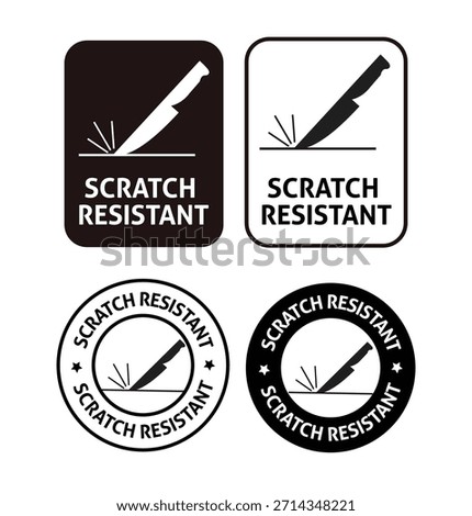 'Scratch resistant' label and badge set with knife and surface test icons. Collection of black and white rectangular labels and circular seals in flat and line art design style. Vector illustration'Scratch resistant' label and badge set with knife and surface test icons. Collection of black and white rectangular labels and circular seals in flat and line art design style. Vector illustration