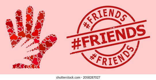 Scratched hashtag Friends stamp seal, and red love heart mosaic for friend hands. Red round stamp seal contains hashtag Friends title inside circle. Friend hands mosaic is made with red valentine