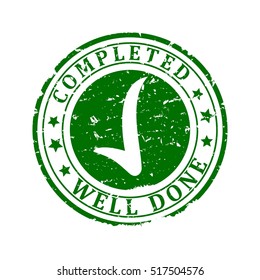 Scratched round green stamp with the words - completed, well done - Vector