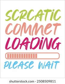 scrcatic commet loading please wait Citas divertidas Diseño de camisetas, Paquete sarcástico, Paquete sarcástico, Paquete de dichos sarcásticos, Citas sarcásticas, Silueta, Cri-cute