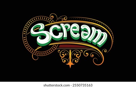 SCREAM lettering custom style design