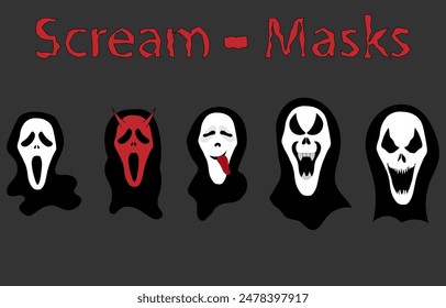 Scream - Masks. Five masks, set, vector illustration, 10EPS, collection