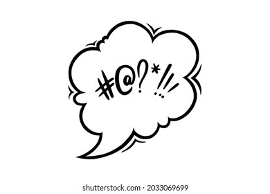 Screamer speech bubble censored with symbols. Hand drawn swear words in text bubble to express dissatisfaction and bad mood. Vector illustration isolated in white background