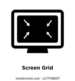 Screen Grid icon vector isolated on white background, logo concept of Screen Grid sign on transparent background, filled black symbol