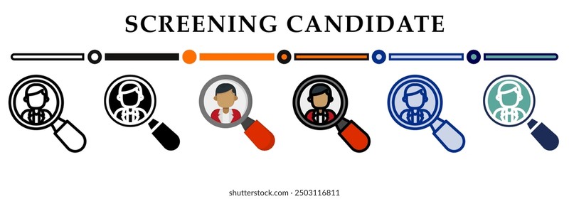 Screening candidate icon collection. 6 Various style icons. For sign, symbol, element, presentation, infographic or web graphics. Vector Illustration.