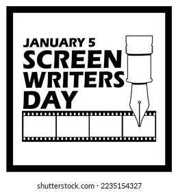 Screenwriter bold text with fountain pen and film tape icon on white background to commemorate Screenwriters Day on January 5