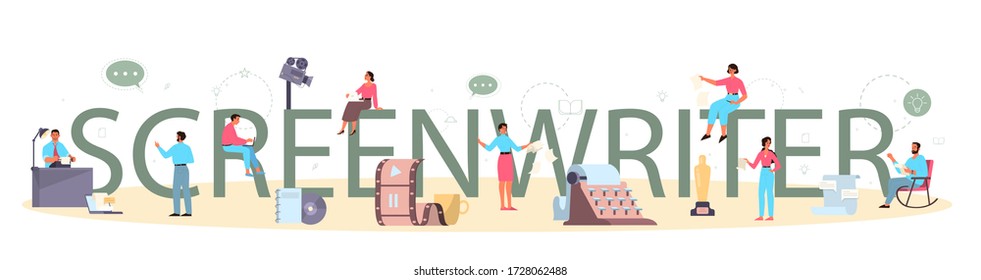 Screenwriter typographic header concept. Person create a screenplay for movie. Author writing new scenario for cinematography. Hollywood industry. Isolated vector illustration